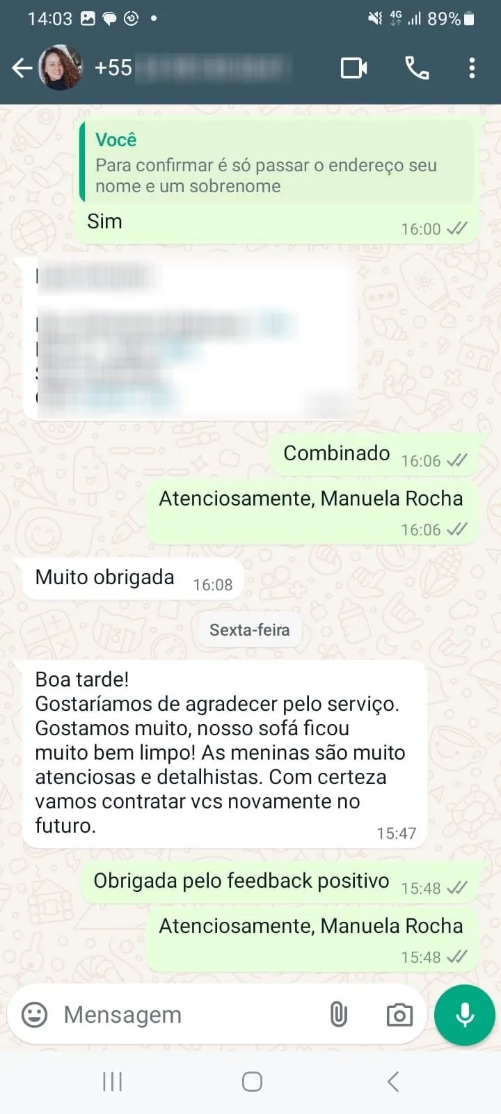 Cliente satisfeito com a limpeza WR Clean